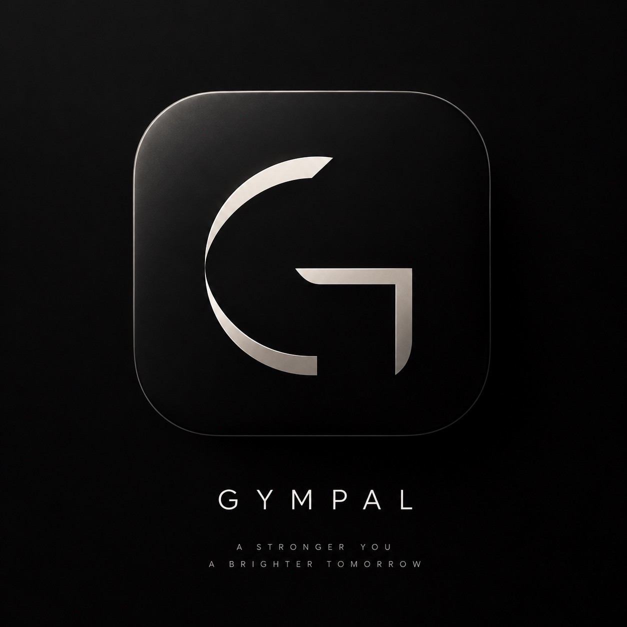 GymPal. A stronger you, a brighter tomorrow.